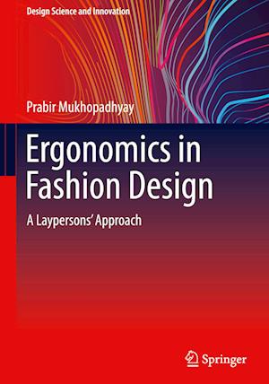 Ergonomics in Fashion Design