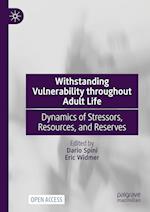 Withstanding Vulnerability throughout Adult Life