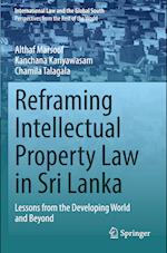 Reframing Intellectual Property Law in Sri Lanka
