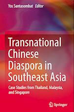 Transnational Chinese Diaspora in Southeast Asia