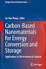 Carbon-Based Nanomaterials for Energy Conversion and Storage