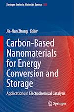 Carbon-Based Nanomaterials for Energy Conversion and Storage