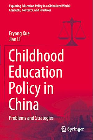 Childhood Education Policy in China