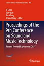 Proceedings of the 9th Conference on Sound and Music Technology