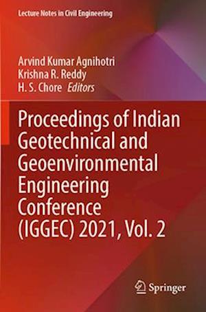 Proceedings of Indian Geotechnical and Geoenvironmental Engineering Conference (IGGEC) 2021, Vol. 2