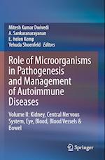 Role of Microorganisms in Pathogenesis and Management of Autoimmune Diseases