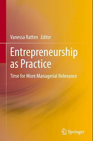 Entrepreneurship as Practice