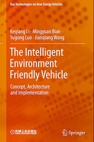 The Intelligent Environment Friendly Vehicle