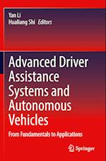 Advanced Driver Assistance Systems and Autonomous Vehicles