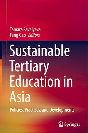 Sustainable Tertiary Education in Asia