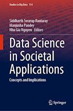 Data Science in Societal Applications
