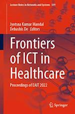 Frontiers of ICT in Healthcare