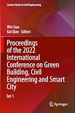Proceedings of the 2022 International Conference on Green Building, Civil Engineering and Smart City