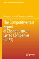 The Competitiveness Report of Zhongguancun Listed Companies (2021)