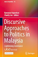 Discursive Approaches to Politics in Malaysia