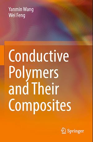 Conductive Polymers and Their Composites