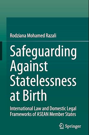 Safeguarding Against Statelessness at Birth