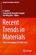 Recent Trends in Materials