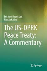 The US-DPRK Peace Treaty: A Commentary