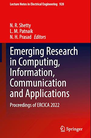 Emerging Research in Computing, Information, Communication and Applications