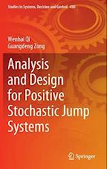 Analysis and design for positive stochastic jump systems