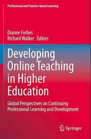 Developing Online Teaching in Higher Education