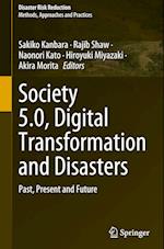 Society 5.0, Digital Transformation and Disasters