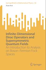Infinite-Dimensional Dirac Operators and Supersymmetric Quantum Fields