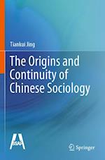 The Origins and Continuity of Chinese Sociology