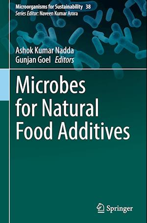 Microbes for Natural Food Additives