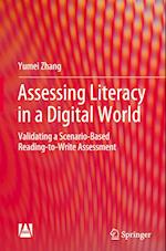 Assessing Literacy in a Digital World