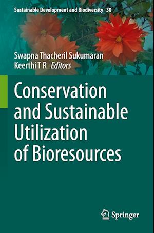 Conservation and Sustainable Utilization of Bioresources