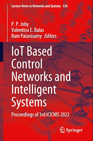 IoT Based Control Networks and Intelligent Systems