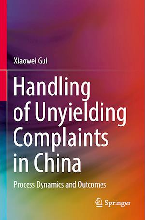 Handling of Unyielding Complaints in China