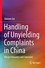 Handling of Unyielding Complaints in China