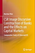 CSR Image Discursive Construction of Banks and the Effects on Capital Markets