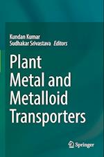 Plant Metal and Metalloid Transporters