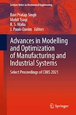 Advances in Modelling and Optimization of Manufacturing and Industrial Systems