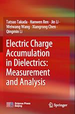 Electric Charge Accumulation in Dielectrics: Measurement and Analysis