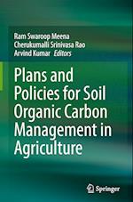 Plans and Policies for Soil Organic Carbon Management in Agriculture