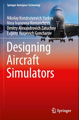 Designing Aircraft Simulators