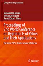Proceedings of 2nd World Conference on Byproducts of Palms and Their Applications