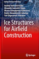 Ice Structures for Airfield Construction