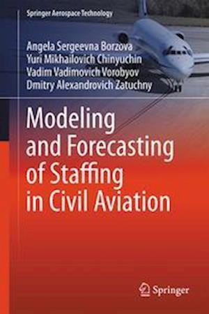 Modeling and Forecasting of Staffing in Civil Aviation