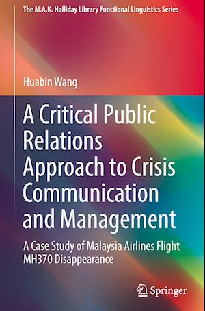 A Critical Public Relations Approach to Crisis Communication and Management