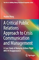 A Critical Public Relations Approach to Crisis Communication and Management