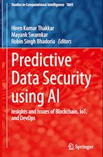 Predictive Data Security using AI