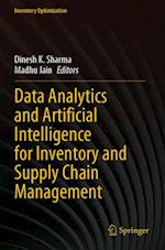 Data Analytics and Artificial Intelligence for Inventory and Supply Chain Management