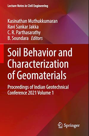 Soil Behavior and Characterization of Geomaterials