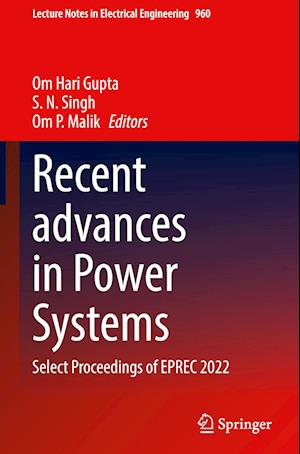 Recent advances in Power Systems